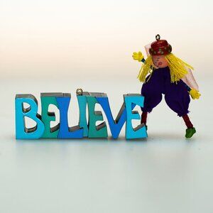 NIB Believe, Christmas Ornament.